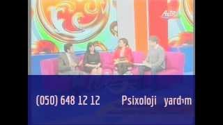 Psixoloq.Psixoloji yardım,kömək.Psixologiya - Uşaq tərbiyəsi AzTV Elmir Əkbər