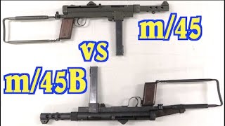 Swedish K Comparison: Model m/45 v m/45B