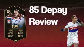 FIFA 19 | 85 IF DEPAY REVIEW!