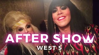 After Show - West 5 - Phi Phi O'hara