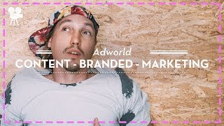 ADVERTISING PITCH Content vs branded vs Marketing ADWORLD PITCHING GUIDE
