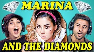 COLLEGE KIDS REACT TO MARINA AND THE DIAMONDS