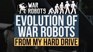 EVOLUTION OF WAR ROBOTS l EXTERNAL HARD DRIVE GEMS l WAR ROBOTS l [WR]