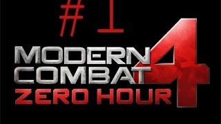 Modern Combat 4 прохождение #1
