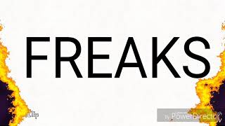 Freaks meme