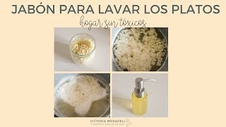 DÍA 8: JABÓN PARA LAVAR LOS PLATOS | Hogar sin tóxicos