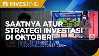 Bye September Blues, Saatnya Atur Strategi Investasi di Oktober!
