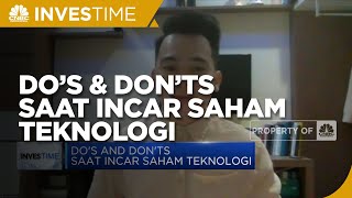 Penting Nih! Do’s & Don’ts Saat Incar Saham Teknologi