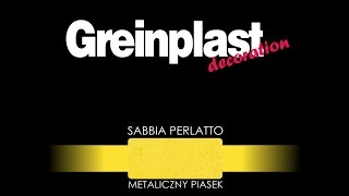 GREINPLAST SABBIA PERLATTO  - sposób wykonania dekoracji