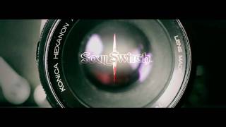SoulSwitch - "Change" Music Video