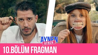 10.Bölüm Fragman I Aynen Aynen