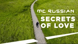 Премьера клипа! MC RUSSIAN - Secrets of Love