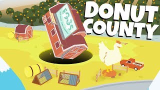 GIANT SINKHOLES Swallow EVERYTHING! - Donut County Gameplay