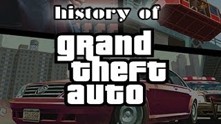 History of - Grand Theft Auto (1997-2013) | blablue123
