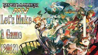 Let's Make A Game 2018 - Natural Explorers - RPG Maker MV - Episode 1
