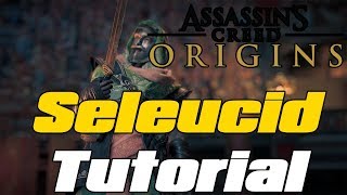 Assassin's Creed Origins - Seleucid Tutorial - Hard Gameplay