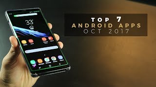 Top 7 Best Apps for Android - October (2017)