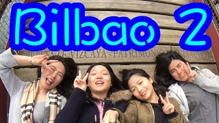 【西班牙】見證畢爾包的蛻變 Bilbao, Spain Day 2 [鎂]