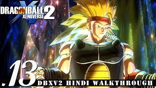 DragonBall Xenoverse 2 (Hindi) Walkthrough #13 "SSJ3 BARDOCK / ENDING" (PS4 Pro Gameplay)