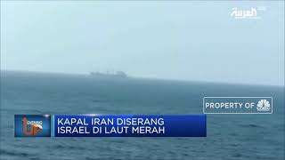 Kapal Iran Diserang Israel Di Laut Merah