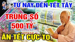 THẦN TÀI ĐỘ MỆNH 3 CON GIÁP TỪ GIỜ ĐẾN TẾT TÂY, TRÚNG SỐ 100 TỶ, ĂN TẾT CỰC TO, GIÀU CÓ NHẤT LÀNG.