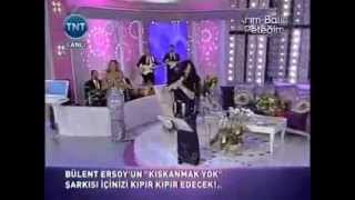 BULENT ERSOY & KISKANMAK YOK