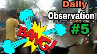 DAILY OBSERVATION 5 / ROAD RAGE / INDIA, VIRAR / STUPID DRIVER/ROAD DIVERSIONS/Spotted by Subscriber