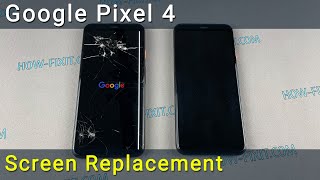 Google Pixel 4 Screen Replacement
