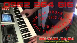 Dạy đàn organ Cơ Bản-Nâng Cao bao ra nghề trọn gọi -★0962 264 616★