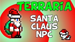 Terraria 1.3 - Santa Claus NPC Guide (Switch, iOS, Android, PS4, XBox, PC)