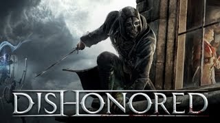 Dishonored прохождение без убийств и обнаружения. Заказ Evil Drake (1)