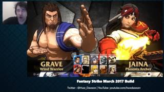 Fantasy Strike March 2017 Showcase