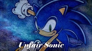 Unfair Sonic