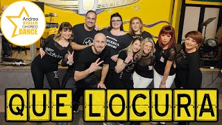 QUE LOCURA || Ovi & Gente De Zona || Balli di Gruppo 2022 || Andrea Stella || Dance || Social Dance