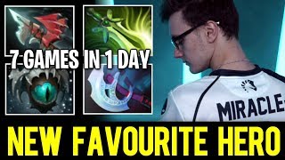 MIRACLE New Favourite Hero - Spam 7 Games in 1 Day Dota 2