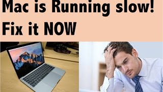 Why my mac is running slow