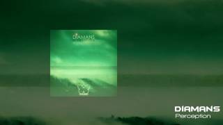Diamans - Perception (Original Mix) [Chillstep]