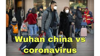 China's wuhan conronavirus: 23/1/2020 -Tình trạng dịch bệnh coronavirus ở trung quốc ngày 23/1/2020