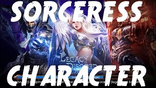 Legacy Of Discord ♠ SORCERESS CHARACTER ♠ [ 3/3 ]