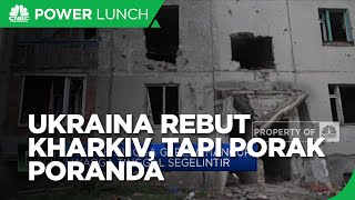 Kharkiv Kembali Ke Tangan Ukraina, Tapi Porak Poranda