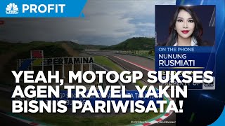MotoGP Sukses, Agen Travel Yakin Bisnis Pariwisata Ngebut Lagi