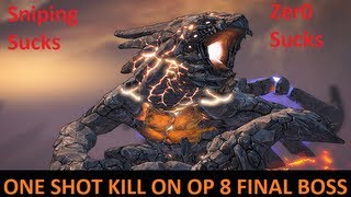 One Shotting the Final Boss "The Warrior" on OP 8 Borderlands 2