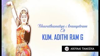 Bharathanatya Arangetram of Kumari. Adithi Ram G