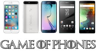iPhone 6S Plus V Nexus 6P V Galaxy Edge Plus V Xperia Z5 V One Plus Two - A Game of Phones