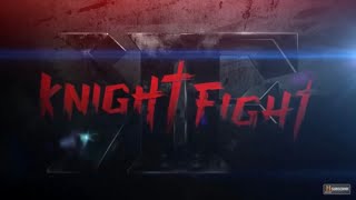 Knight Fight: Infinity War Trailer Style