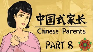 Let's Play Chinese Parents Part 8