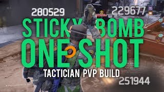The Division 1.8.3 - My Tactician Sticky Bomb PvP Build