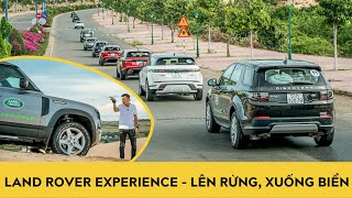 Land Rover Experience - Hành trình lên rừng, xuống biển