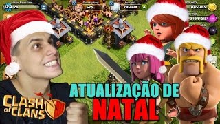 ATUALIZAÇÃO DO NATAL NO CLASH OF CLANS ESTÁ CHEGANDO!