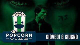 PopCorn Time: 8 Giugno